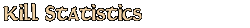 Killstatistics